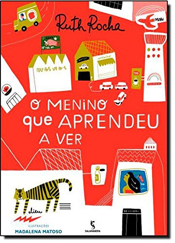 O Menino Que Aprendeu A Ver (Em Portuguese do Brasil)