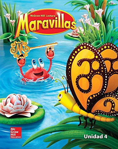 Lectura Maravillas Reading/Writing Workshop Volume 4 Grade K (ELEMENTARY CORE READING) (Spanish Edition)