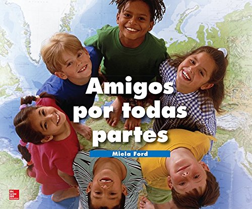 Lectura Maravillas Literature Big Book: Friends All Around Grade 1 (ELEMENTARY CORE READING) (Spanish Edition)