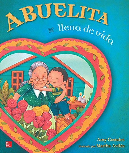 Lectura Maravillas Literature Big Book: Grandma Full of Life Grade 1 (ELEMENTARY CORE READING) (Spanish Edition)