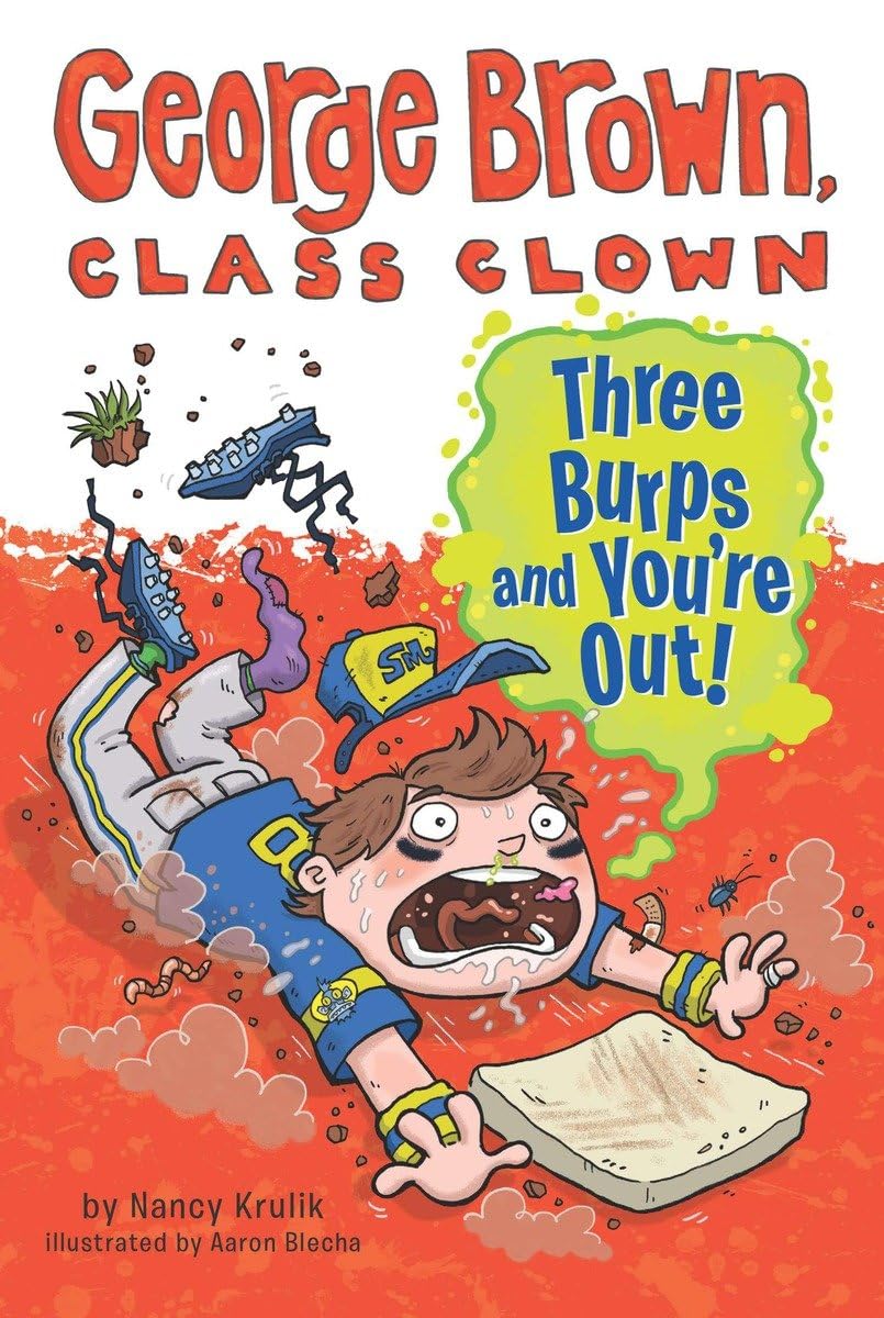 Three Burps and You're Out #10 (George Brown, Class Clown)