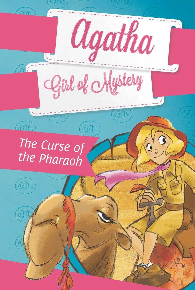 The Curse of the Pharaoh #1 (Agatha: Girl of Mystery)