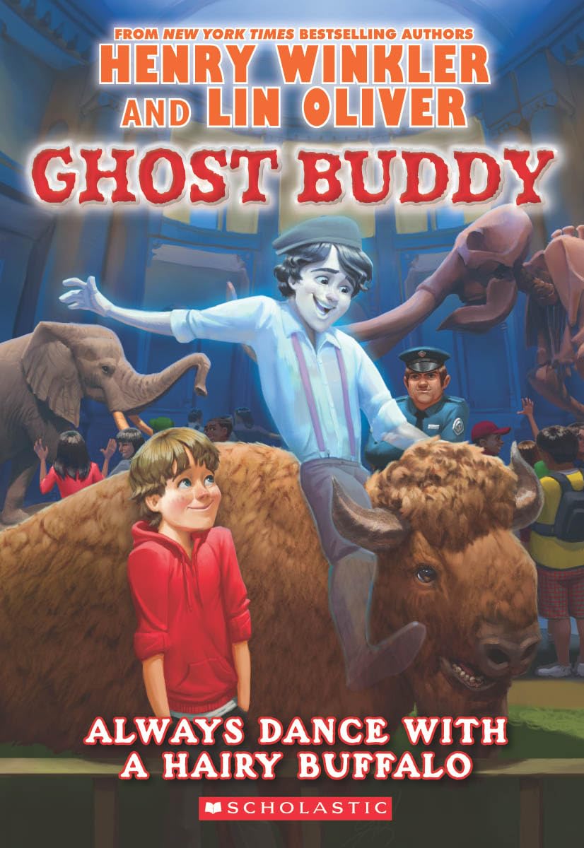 Always Dance with a Hairy Buffalo (Ghost Buddy #4) (4)