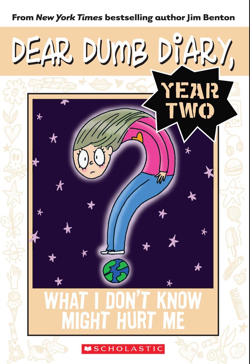 What I Don't Know Might Hurt Me (Dear Dumb Diary Year Two #4) (4)