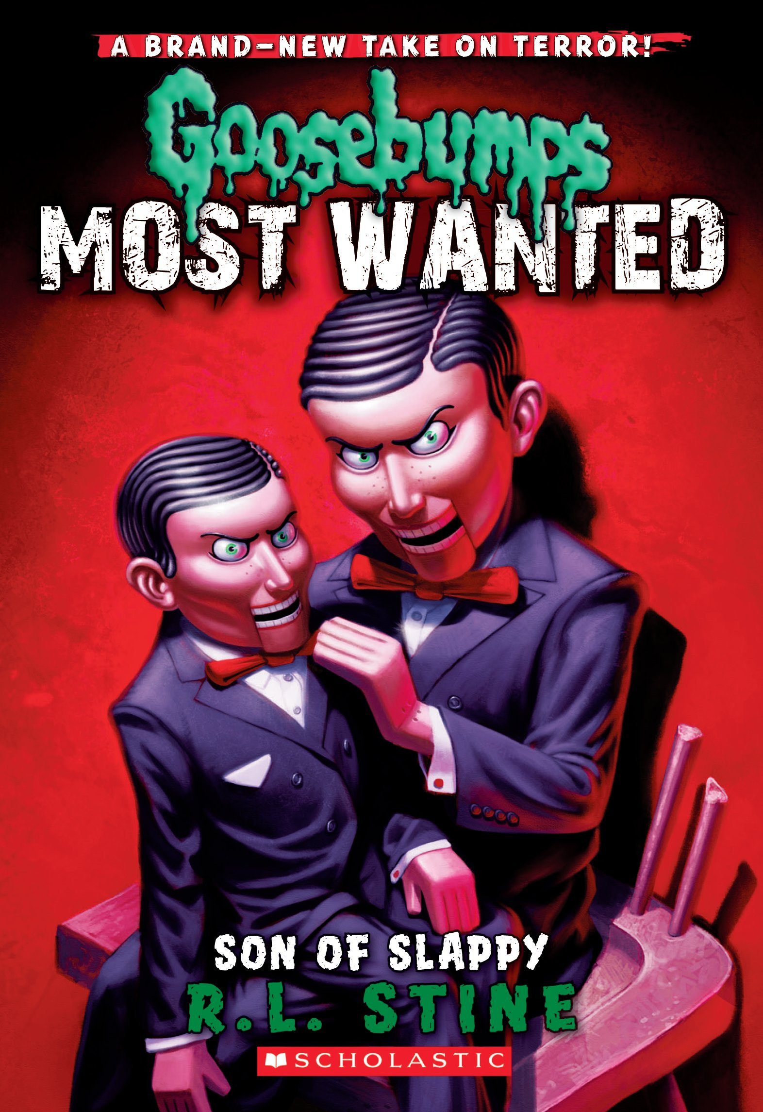 Son of Slappy (Goosebumps Most Wanted 2) (Goosebumps: Most Wanted)