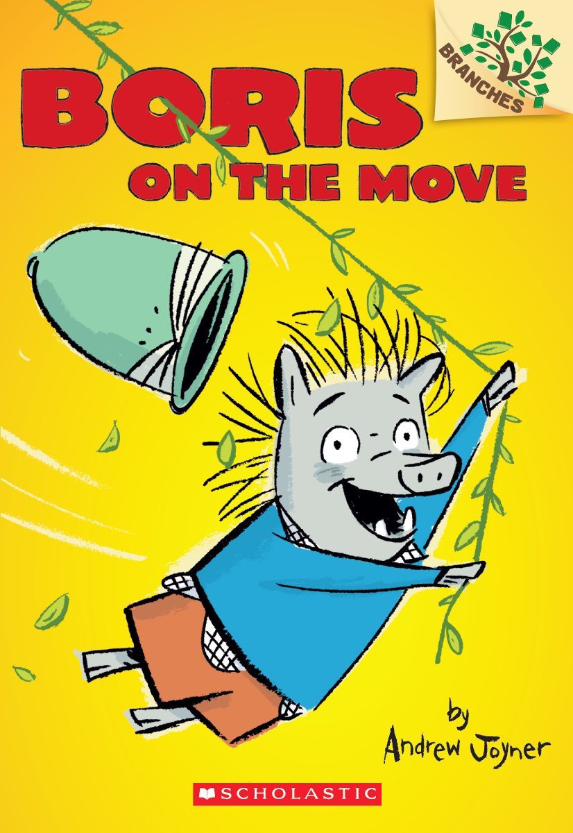 Boris on the Move: A Branches Book (Boris 1)