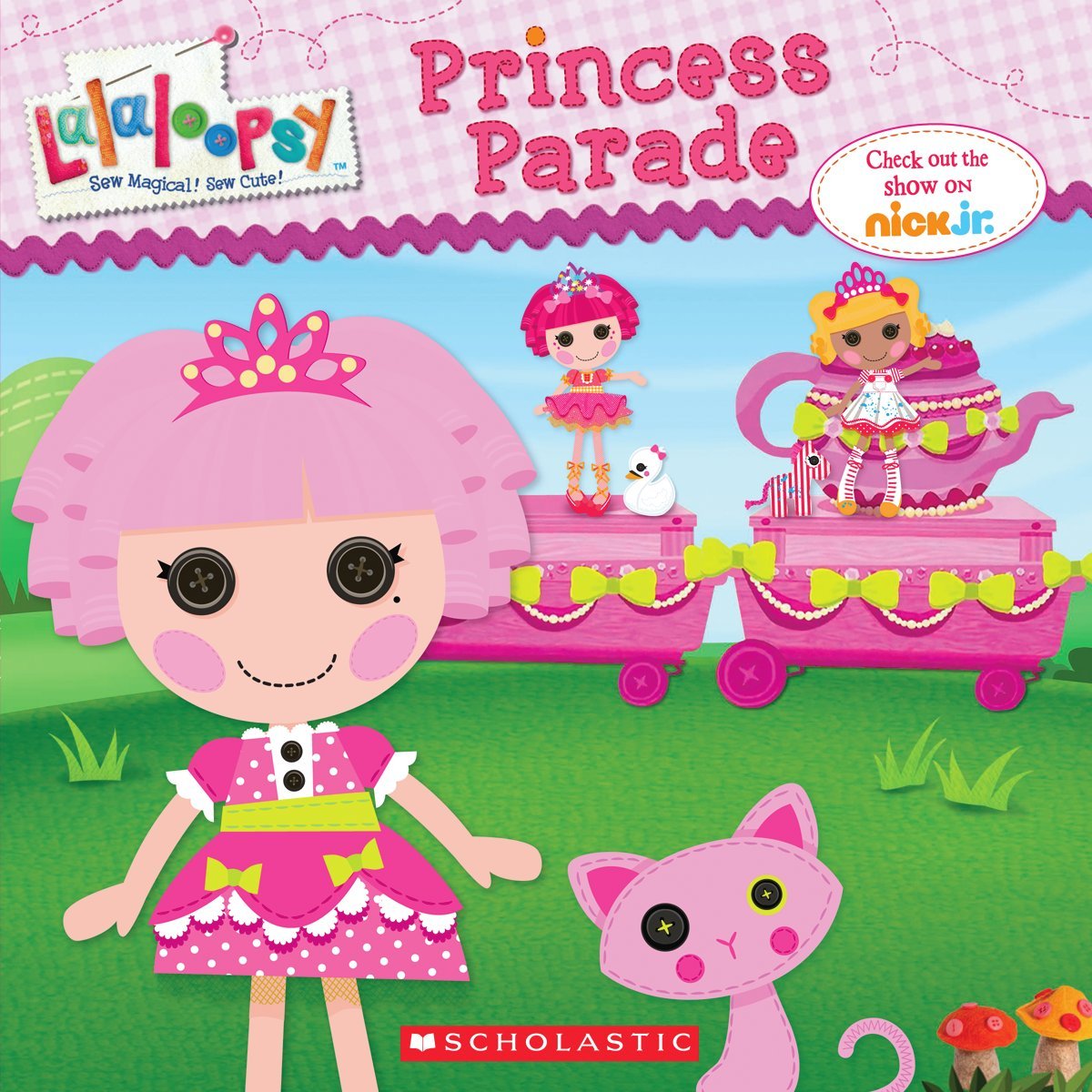 Lalaloopsy: Princess Parade