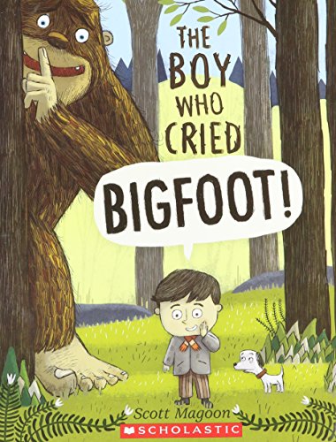 The Boy Who Cried Bigfoot!