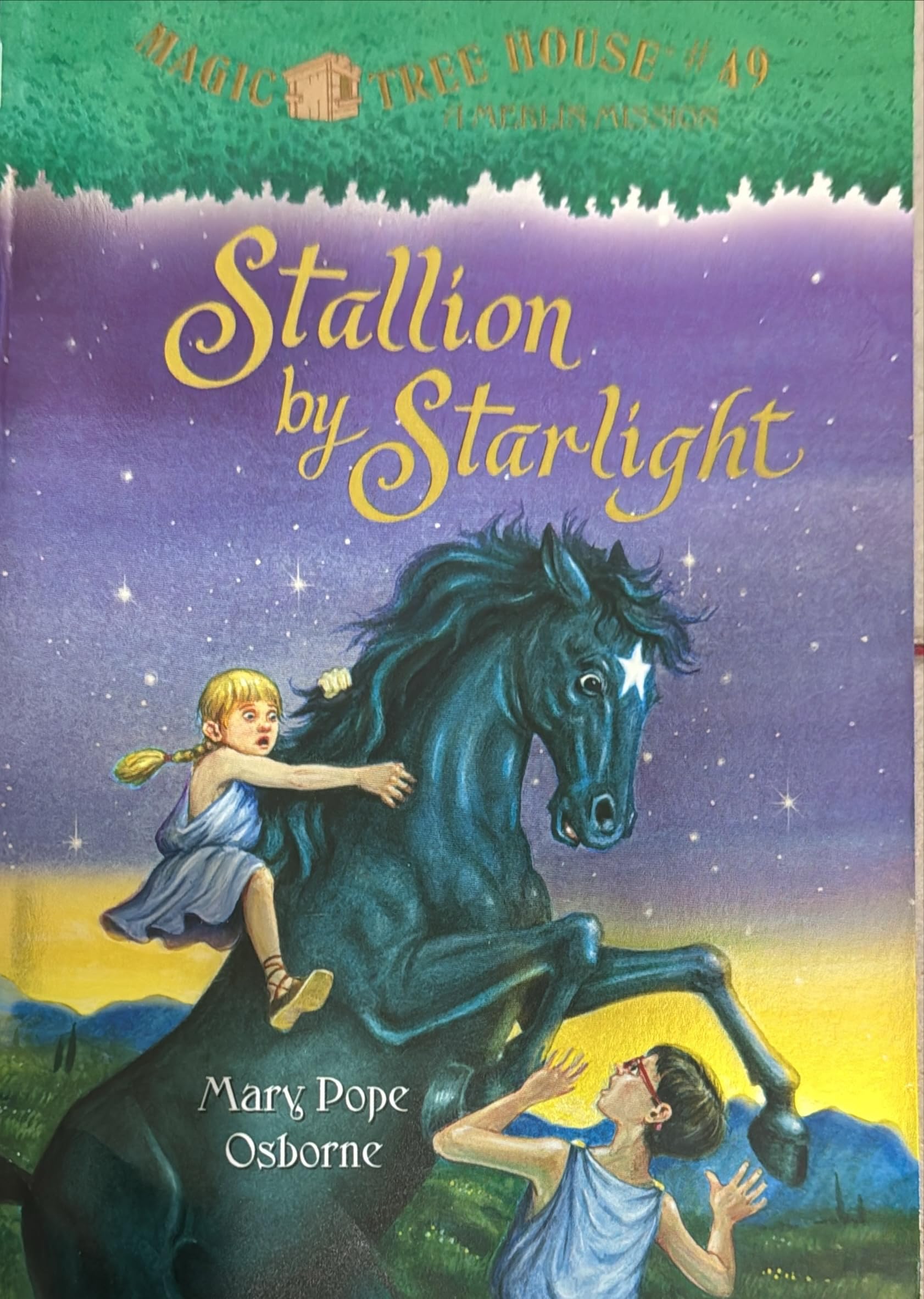 Magic Tree House Volume 49 A Merlin Mission: Stallion by Starlight