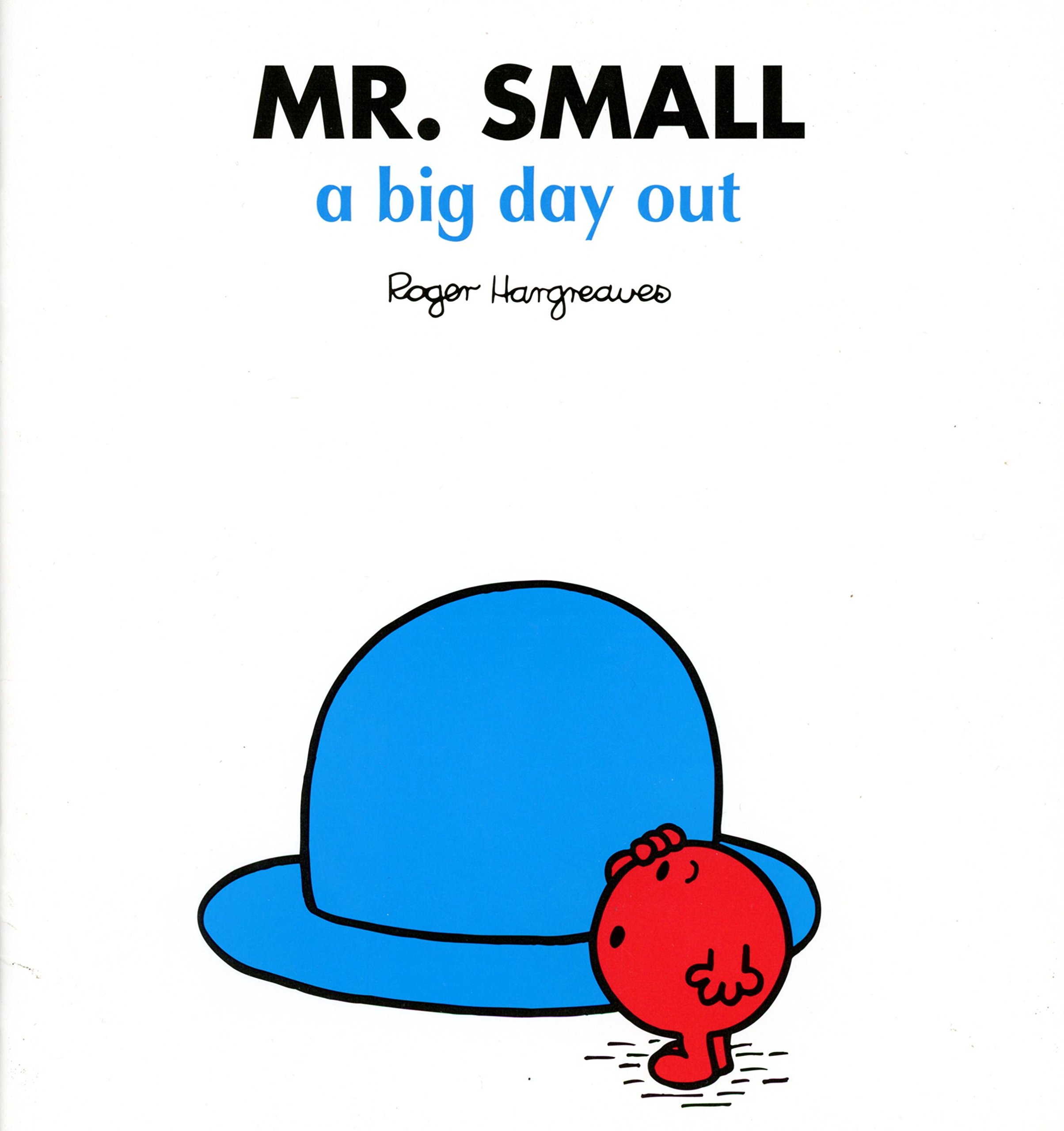 Mr Small a Big Day out