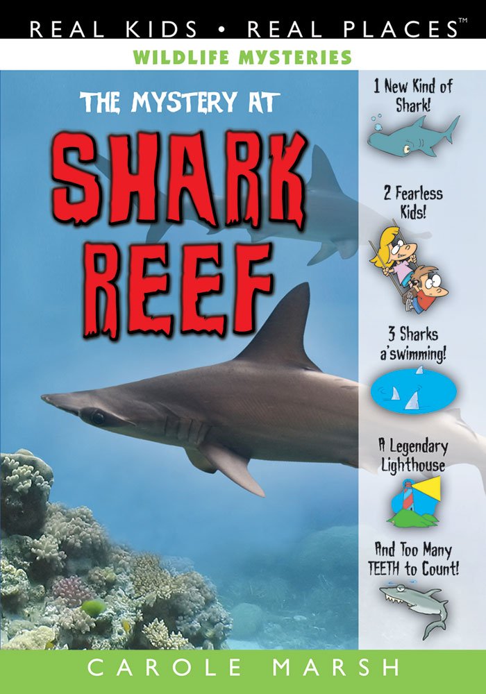The Mystery at Shark Reef (2) (Wildlife Mysteries)