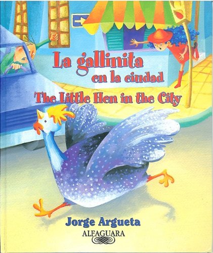 La gallinita en la ciudad (The Little Hen in the City) (Spanish Edition)