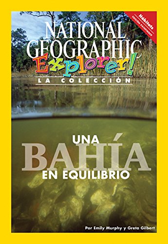Explorer Books (Pathfinder Spanish Science: Habitats): Una bahia en equilibrio