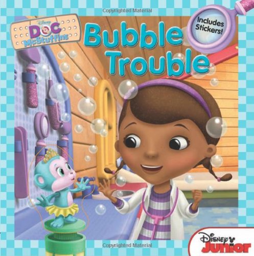 Doc McStuffins: Bubble Trouble: Includes Stickers!