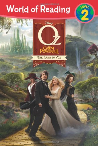 The Oz The Great and Powerful: Land of Oz (World of Reading)