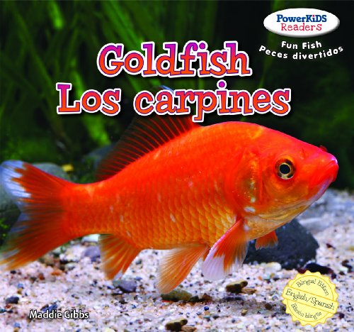 Goldfish / Los Carpines Dorados (Powerkids Readers: Fun Fish / Peces Divertidos, 3) (English and Spanish Edition)