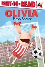 Olivia Plays Soccer (Ready-to-Read) Level One