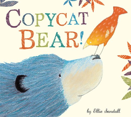 Copycat Bear!