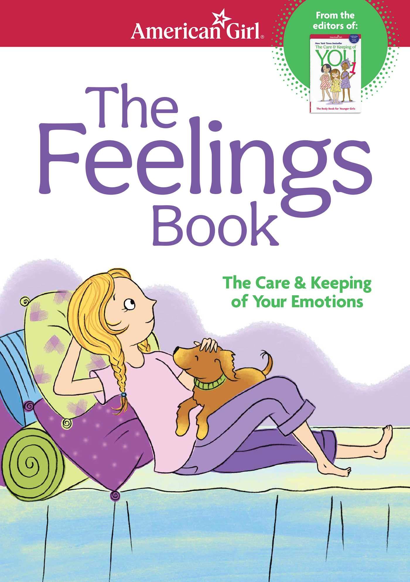 The Feelings Book (Revised): The Care and Keeping of Your Emotions