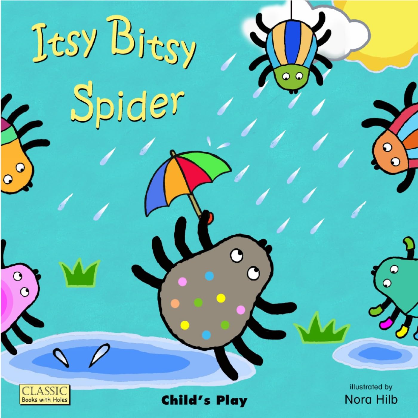 Itsy Bitsy Spider (Classic Books With Holes) (Classic Books with Holes Board Book)