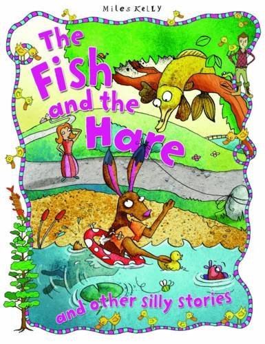 Silly Stories: Fish the Hare