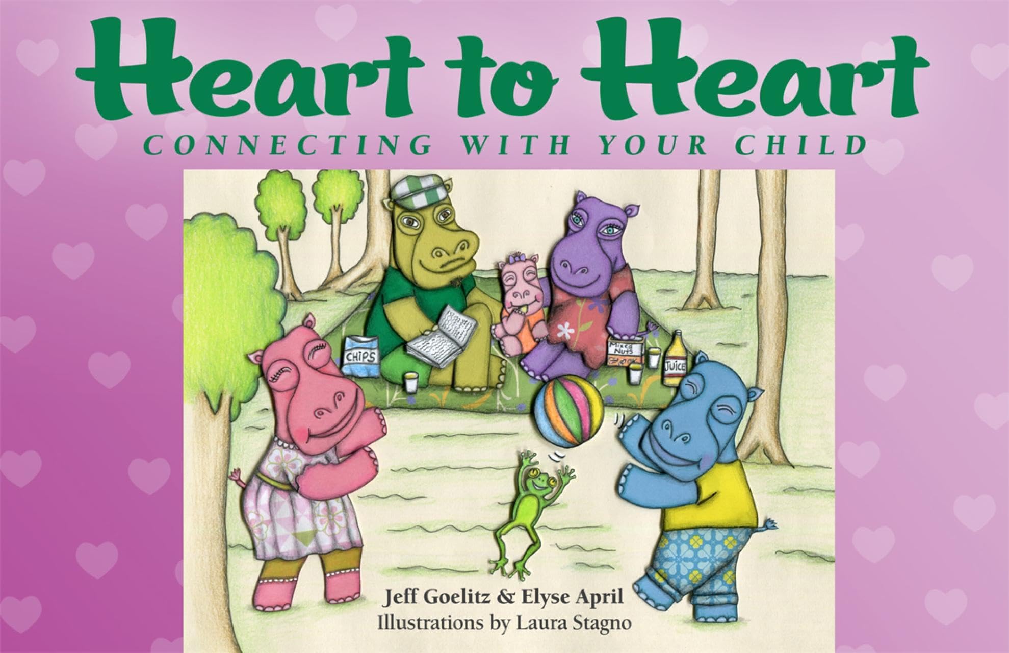 Heart to Heart: Connecting with Your Child (The Family & World Health Series)