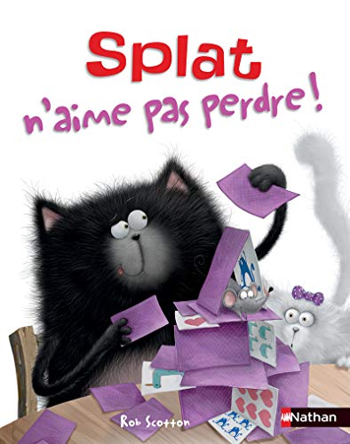 Splat n'aime pas perdre ! (French Edition)