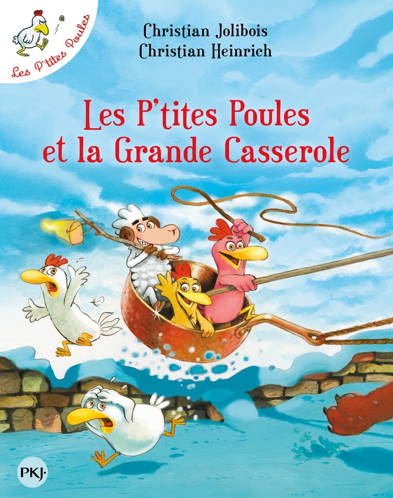 Les P'tites Poules et la Grande Casserole - tome 12 (12)