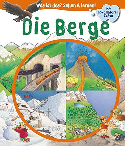 Was ist das? Sehen & Lernen! Die Berge