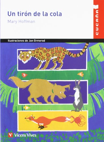 Un Tiron De La Cola N/c (Cucana) (Spanish Edition)