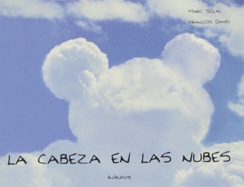 La cabeza en las nubes (Spanish Edition)