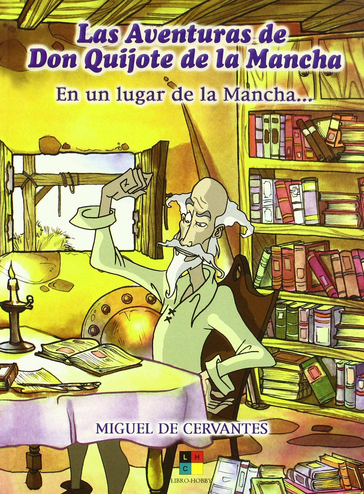 En Un Lugar De La Mancha