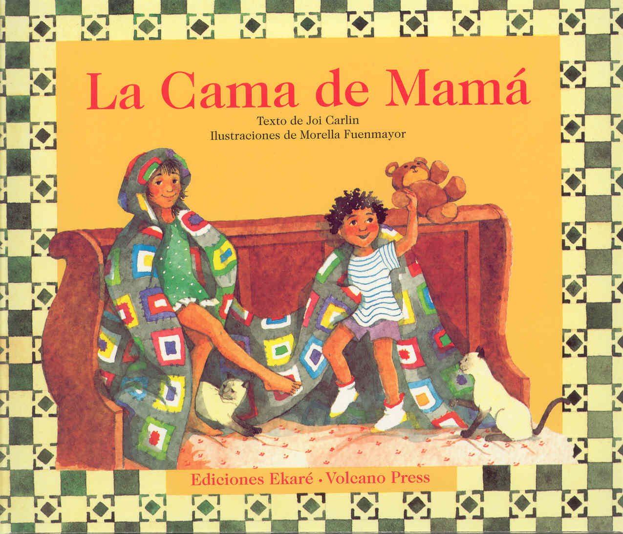 La Cama De Mama (Coleccion Ponte Poronte) (Spanish Edition)