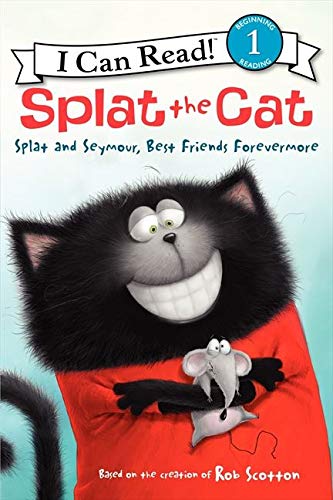 Splat the Cat: Splat and Seymour, Best Friends Forevermore (I Can Read Level 1)