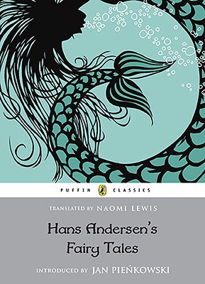 HANS ANDERSENS FAIRY TALES : PUFFIN CLASSICS
