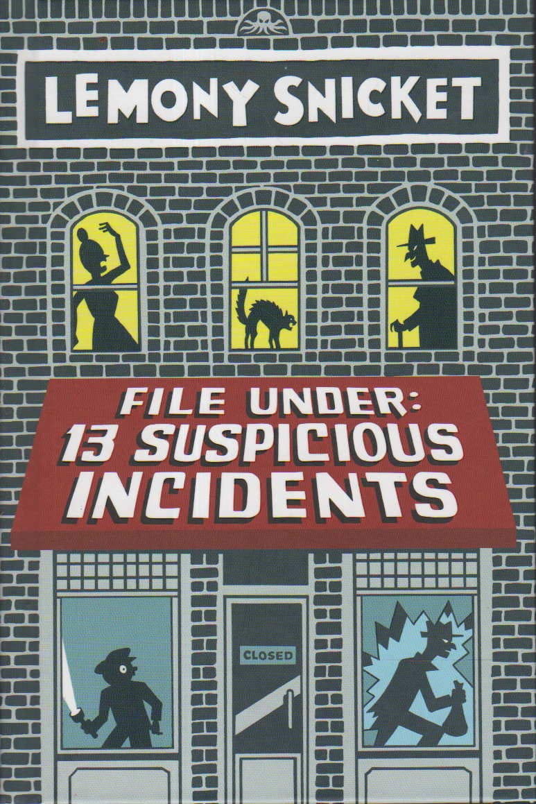 File Under: 13 Suspicious Incidents (All the Wrong Questions)