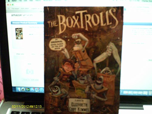 The Boxtrolls By Elizabeth Cody Kimmel [Motion Picture Novelization] [Paperback]