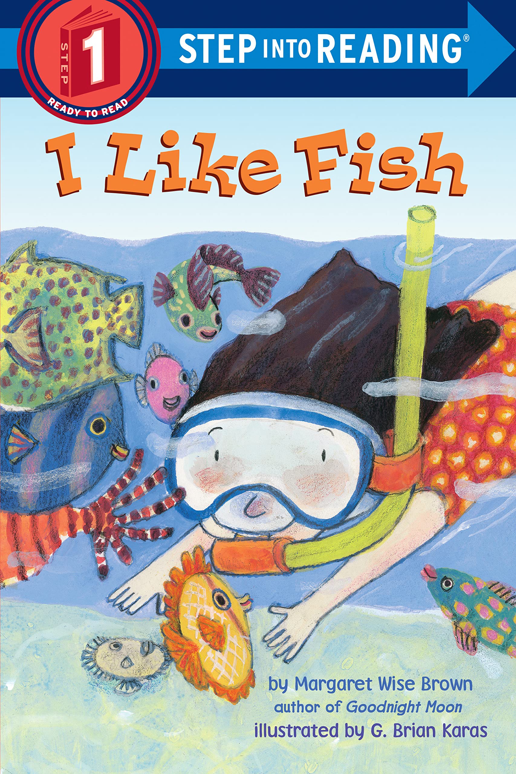 I Like Fish (Step into Reading)