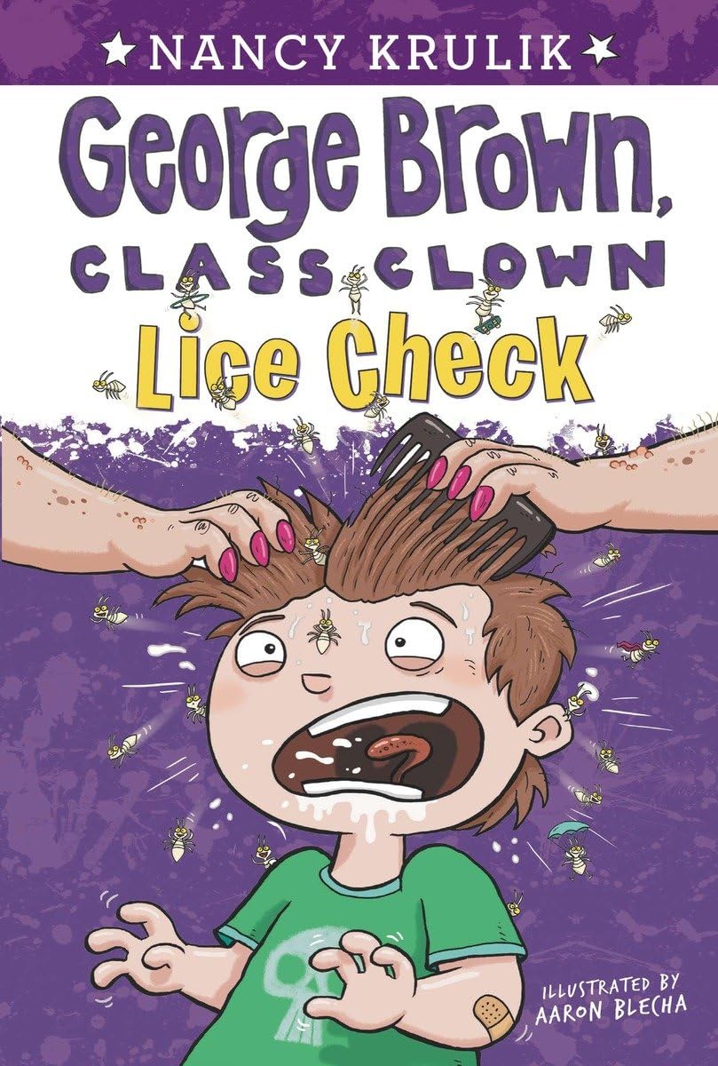 Lice Check #12 (George Brown, Class Clown)