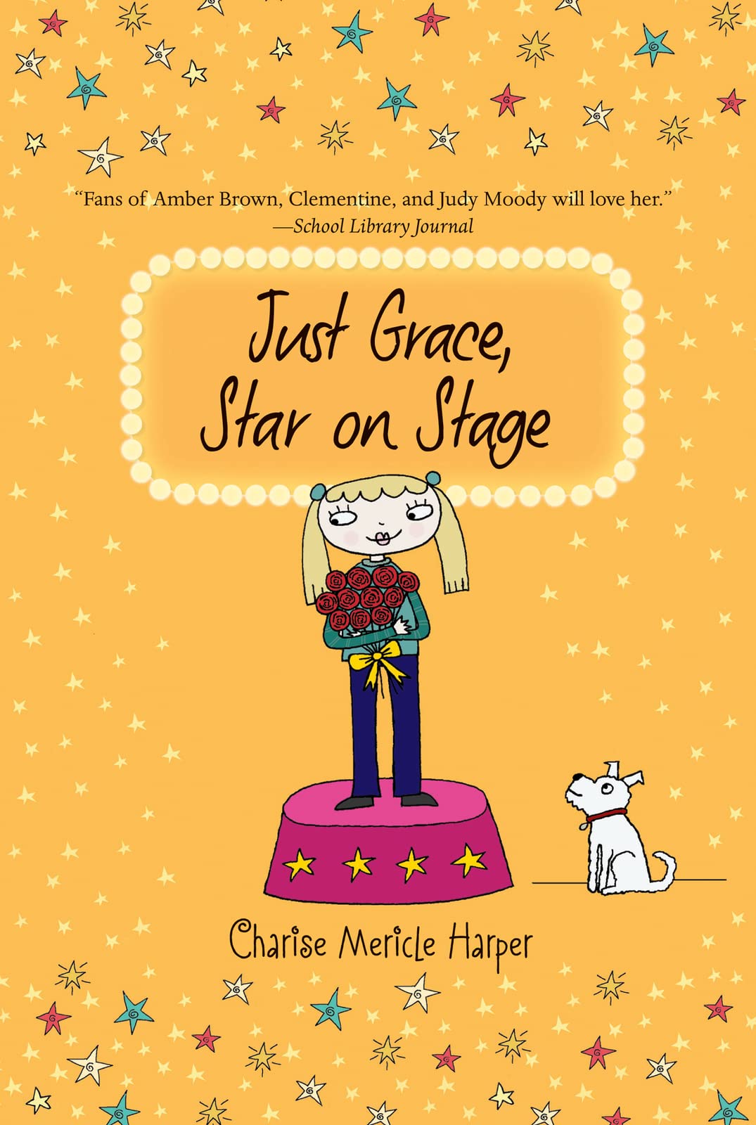 Just Grace, Star on Stage (The Just Grace Series) (The Just Grace Series, 9)