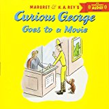 Curious George Goes to a Movie with downloadable audio