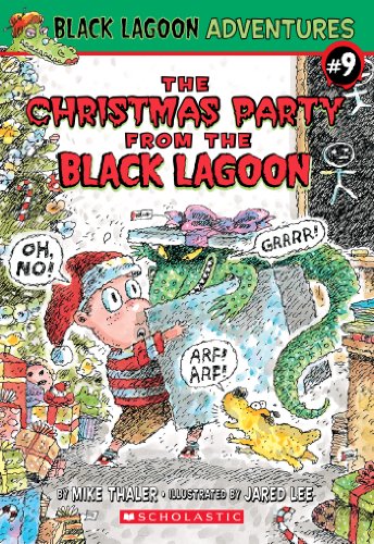 The Christmas Party from the Black Lagoon (Black Lagoon Adventures #9) (Black Lagoon Adventures series)