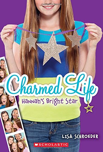 Hannah's Bright Star (Charmed Life #4) (4)