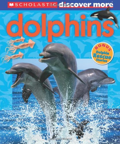 Scholastic Discover More: Dolphins