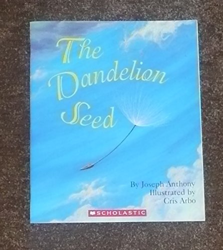 The Dandelion Seed