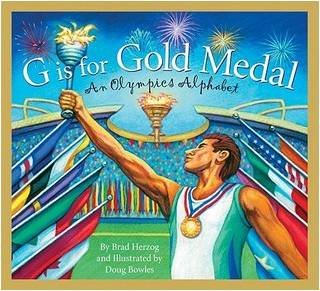G is for Gold Medal: An Olympics Alphabet (Sports Alphabet)