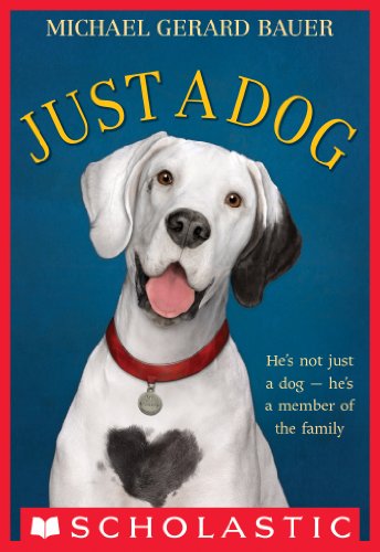 Just a Dog