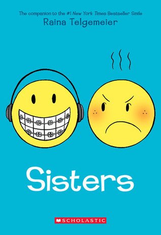 Sisters By Raina Telgemeier [Paperback] by Raina Telgemeier (2014-05-03)