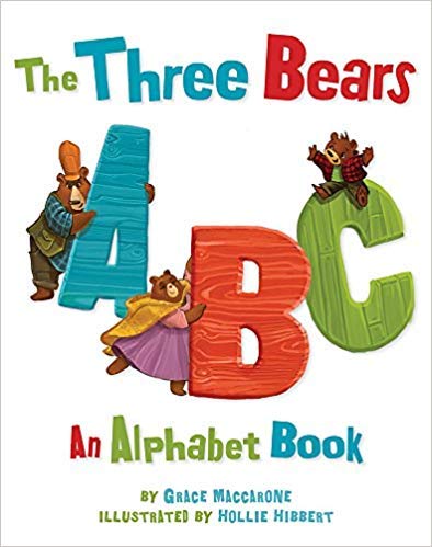 The Three Bears ABC An Alphabet Book