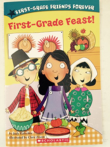 First-Grade Feast!